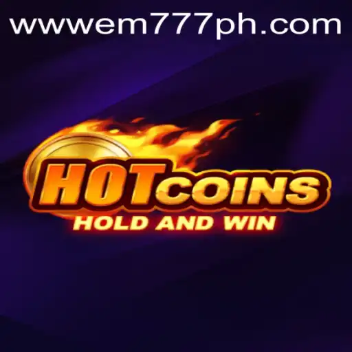 HotCoins: The Thrilling World of EM777