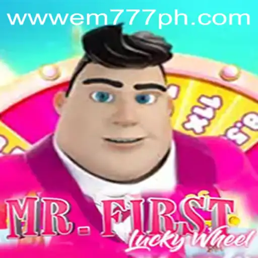 Discover the Excitement of MrFirstLuckyWheel: A New Gaming Experience with EM777